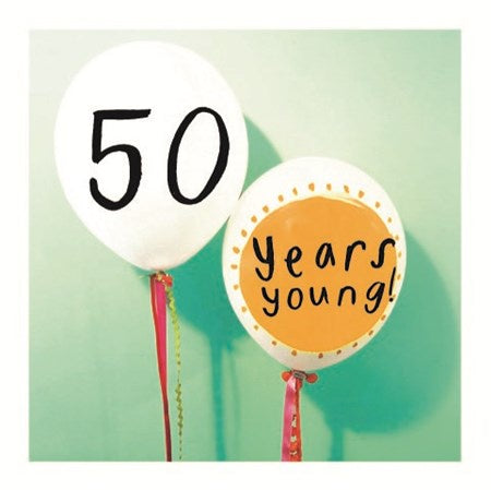 50 Years Young Card  By Sooshichacha