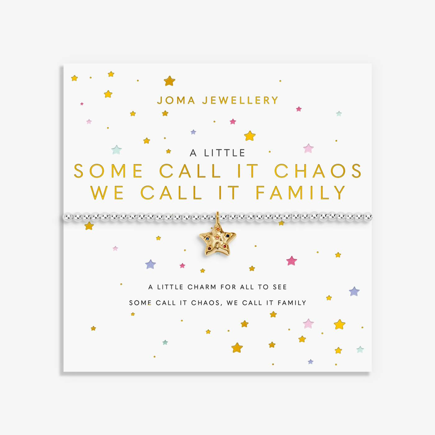 Joma A Little Some Call It Chaos We Call It Family Bracelet