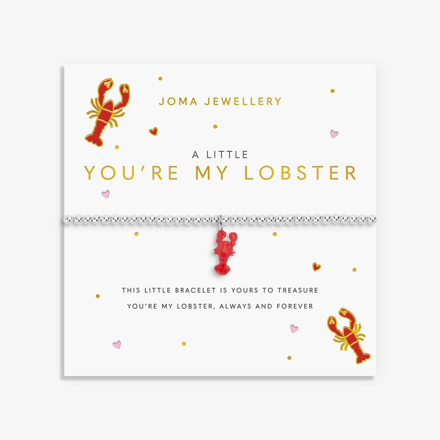 Joma A Little Vibes You're My Lobster Bracelet