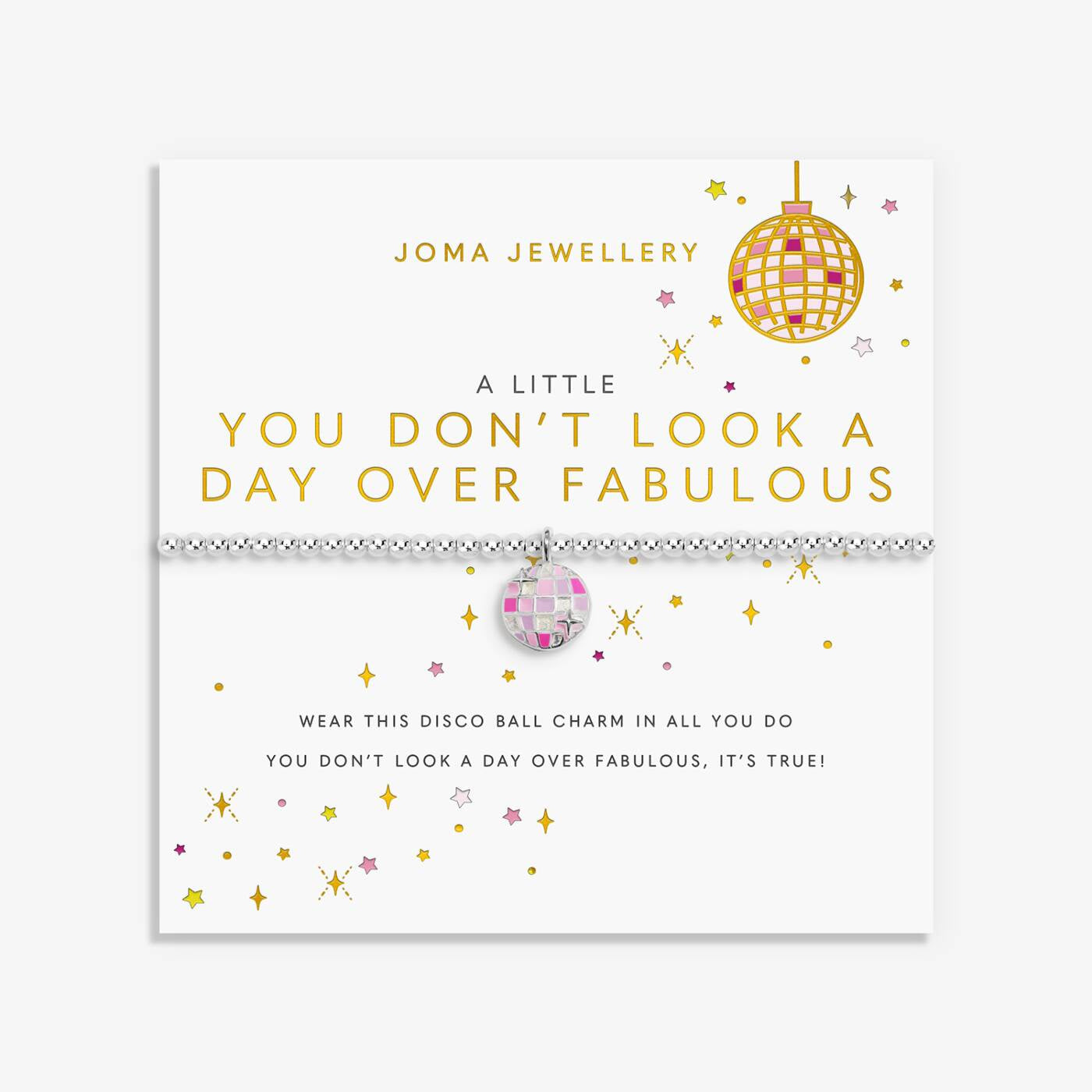 Joma A Little Vibes You Don't Look A Day Over Fabulous Bracelet
