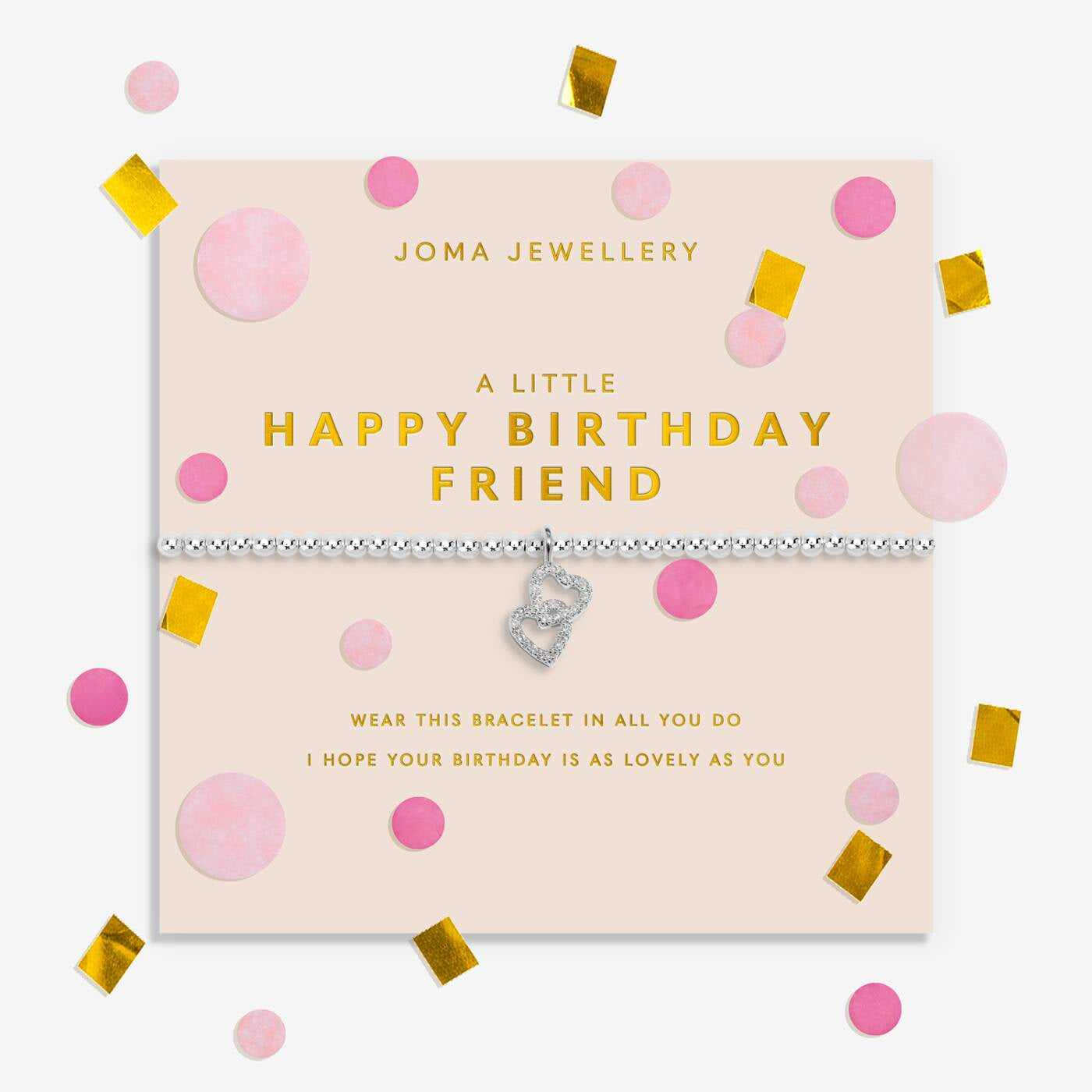 Joma Confetti A Litte Happy Birthday Friend Bracelet