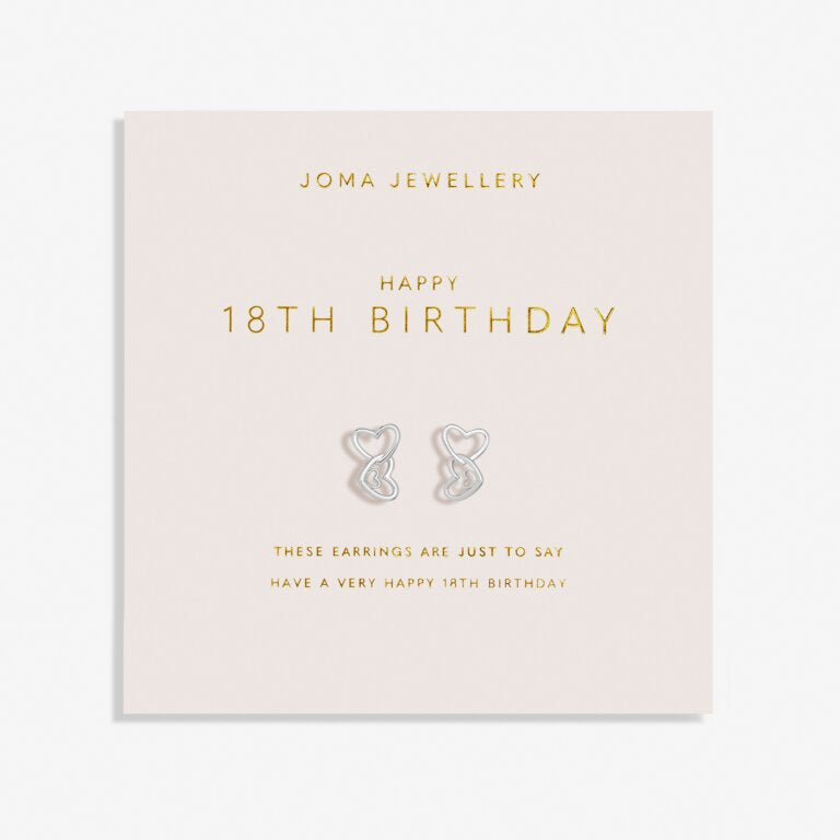 Joma Forever Yours Happy 18th Birthday Silver Earrings