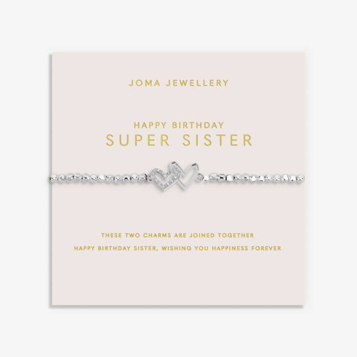 Joma Forever Yours Happy Birthday Super Sister Silver Bracelet