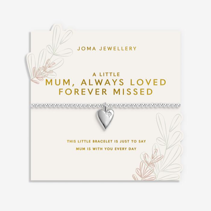 Joma Mother's Day A Little Mum Always Love Forever Missed Bracelet
