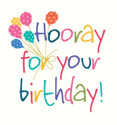 Hooray For Your Birthday By Lucilla Lavender