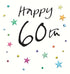 60th Birthday  By Lucilla Lavender