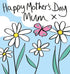 Happy Mothers Day Mum X Card by Lucilla Lavender