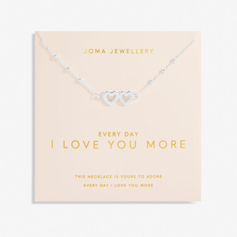 Joma Forever Yours Valentine's Every Day I Love You More Necklace