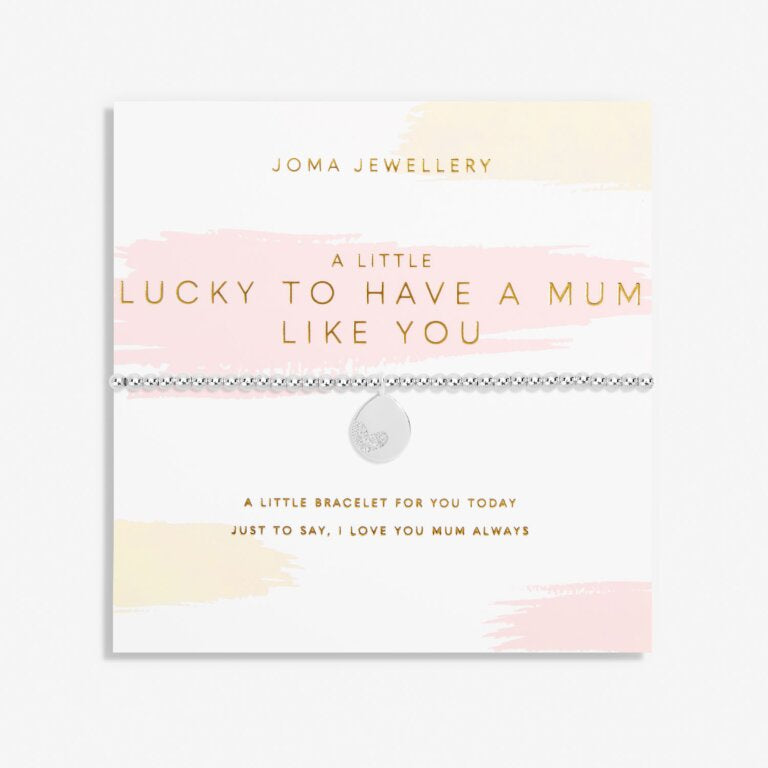 Joma Mother's Day A Little Lucky To Have A Mum Like You Bracelet