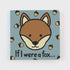 Jellycat If I were a Fox Board Book BB444FOX