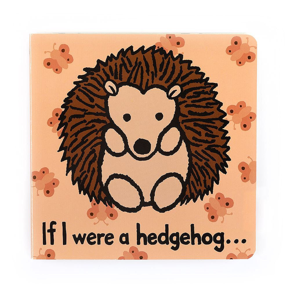 Jellycat If I Were A Hedgehog Board Book BB44HEDGN