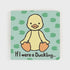 Jellycat If I Were A Duckling Board Book BB44DCK