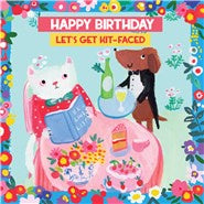 Happy Birthday Lets Get Kit- Faced Card By Sooshichacha